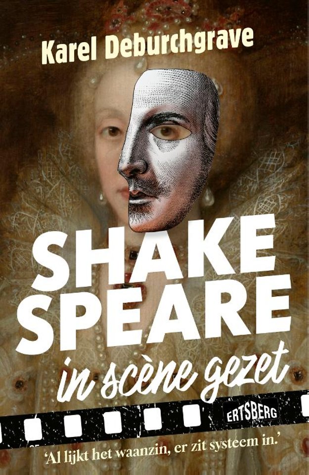 Shakespeare in scène gezet