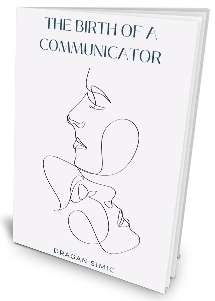 The Birth of a Communicator
