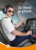 Zo word je piloot