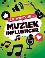 Zo word je muziek influencer