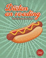 Diëten en voeding door de eeuwen heen