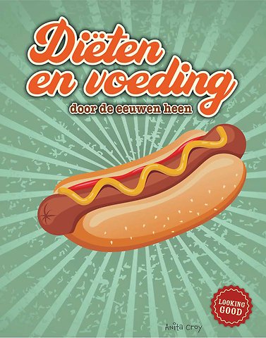 Diëten en voeding door de eeuwen heen