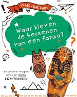 Waar bleven de hersenen van een farao?