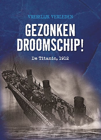 Gezonken droomschip!
