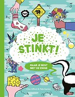 Je stinkt!
