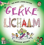 Je gekke lichaam