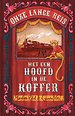 Onze lange reis met een hoofd in de koffer