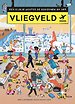 Een kijkje achter de schermen op het vliegveld