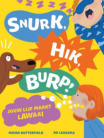Snurk, hik, burp!