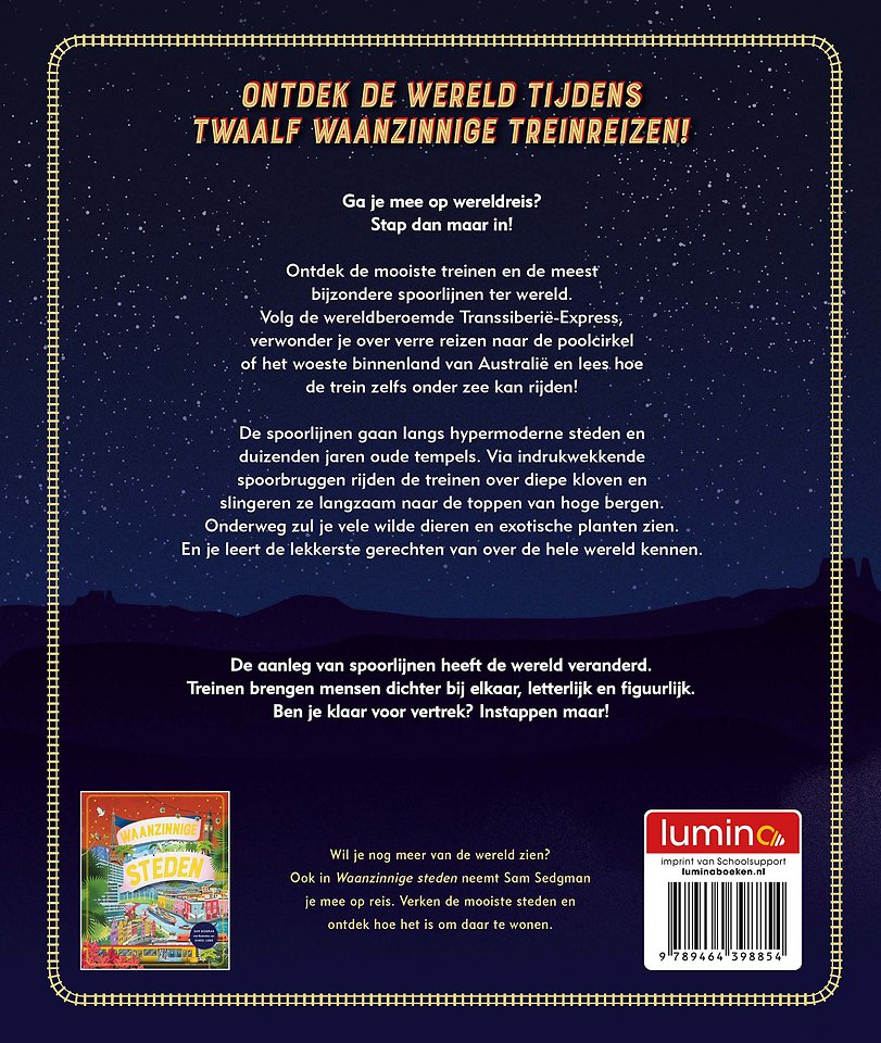 Waanzinnige Treinreizen