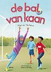 de bal van kaan