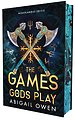 The games gods play