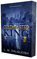 Coldhearted king