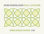 KERN Nederlands taal & cultuur ed 2 vmbo-basis/kader 2B