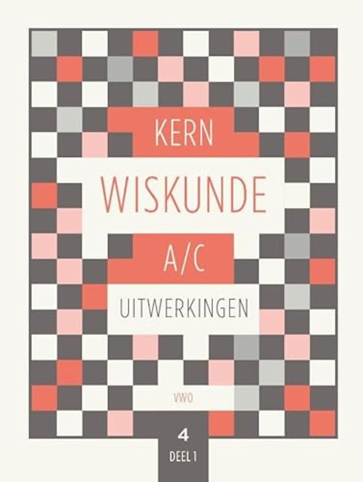 KERN Wiskunde uitwerkingenboek 4 vwo wiskunde A/C deel 1