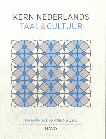 KERN Nederlands taal & cultuur Havo oefenboek- en examenboek