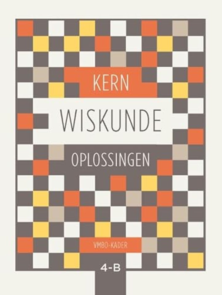 KERN Wiskunde vmbo-kader 4 deel B oplossingenboek