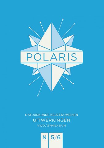 POLARIS natuurkunde vwo/ gymnasium 5-6 Uitwerkingenboek