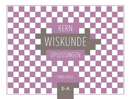 KERN Wiskunde vmbo-basis leerjaar 3 deel A oplossingenboek