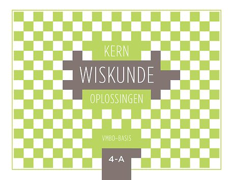 KERN Wiskunde vmbo-basis 4 A Oplossingen