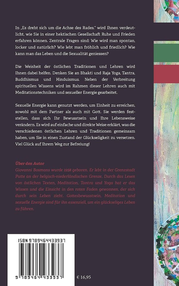Es dreht sich um die Achse des rades