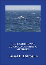 The Traditional Curaçaoan Fishing methods