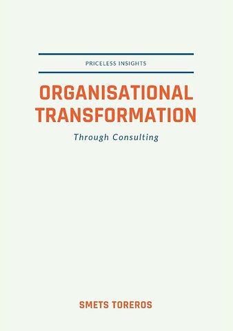 Organisational Transformation through Consulting