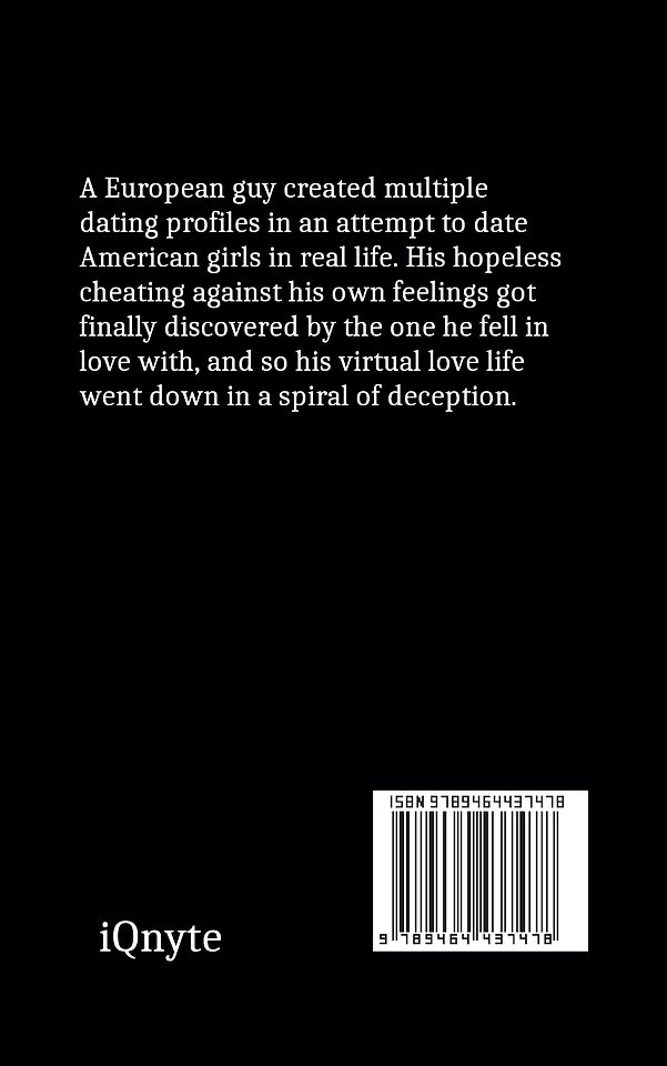 Guilty of Cyber Love