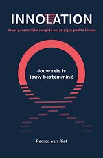 Innolation: Jouw reis is jouw bestemming