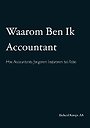 Waarom Ben Ik Accountant Waarom Ben Ik Accountant
