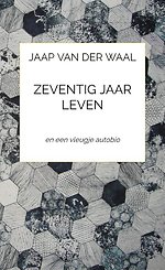 Zeventig jaar leven