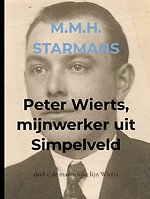 Peter Wierts, mijnwerker uit Simpelveld