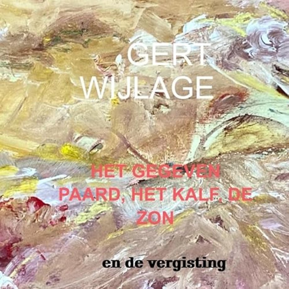 het gegeven paard, het kalf, de zon