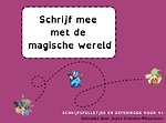 Schrijf mee met de magische wereld