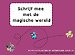 Schrijf mee met de magische wereld