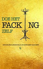 Doe het Facking zelf