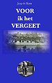 Voor ik het Vergeet