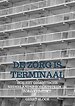 De zorg is terminaal