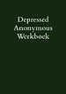 Depressed Anonymous Werkbook