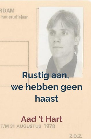 Rustig aan, we hebben geen haast