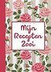 Receptenboek Invulboek - Mijn Recepten Zooi - Recepten Notitieboek Om Zelf in Te Vullen