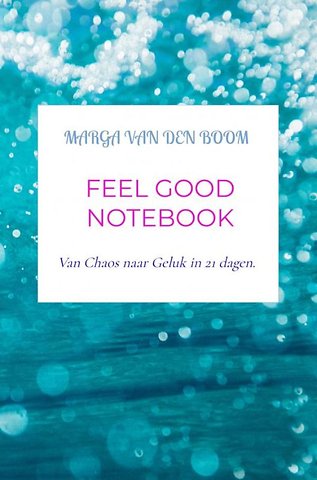 Feel Good Notebook