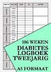 Bloedsuiker Planner en Diabetes Logboek - Tweejarig