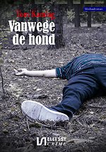 Vanwege de hond