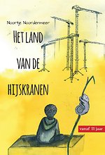 Het land van de hijskranen