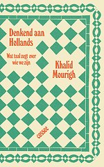 Denkend aan Hollands