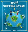 Wereld Voetbal Atlas Wereld Voetbal Atlas