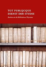 Tot publijcque dienst der studie