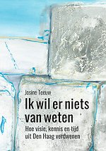 Ik wil er niets van weten