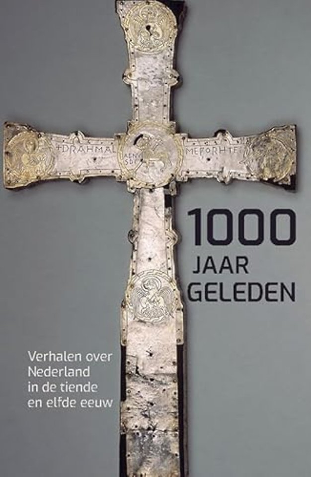 Duizend jaar geleden